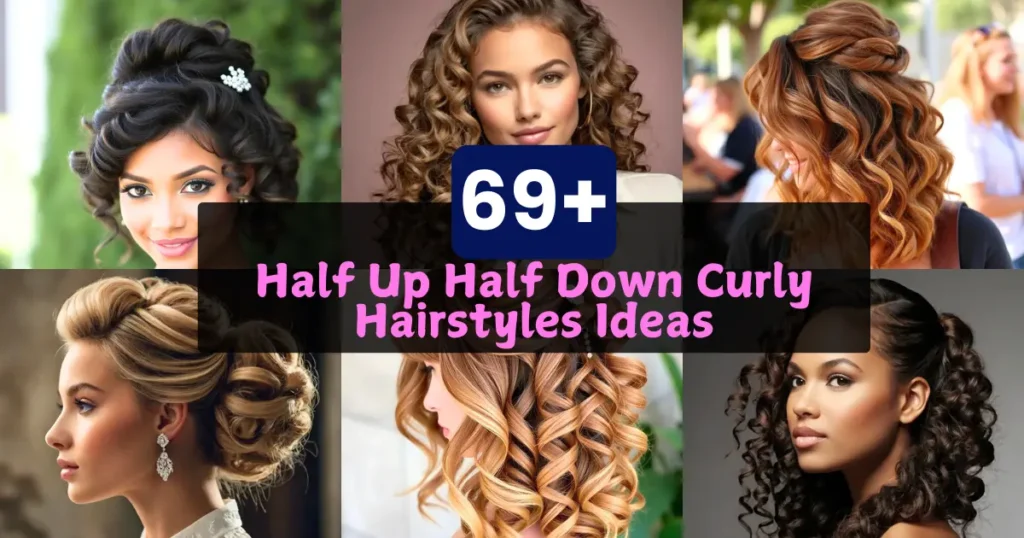 Half Up Half Down Curly Hairstyles Ideas