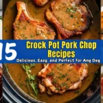 Crock Pot Pork Chop Recipes