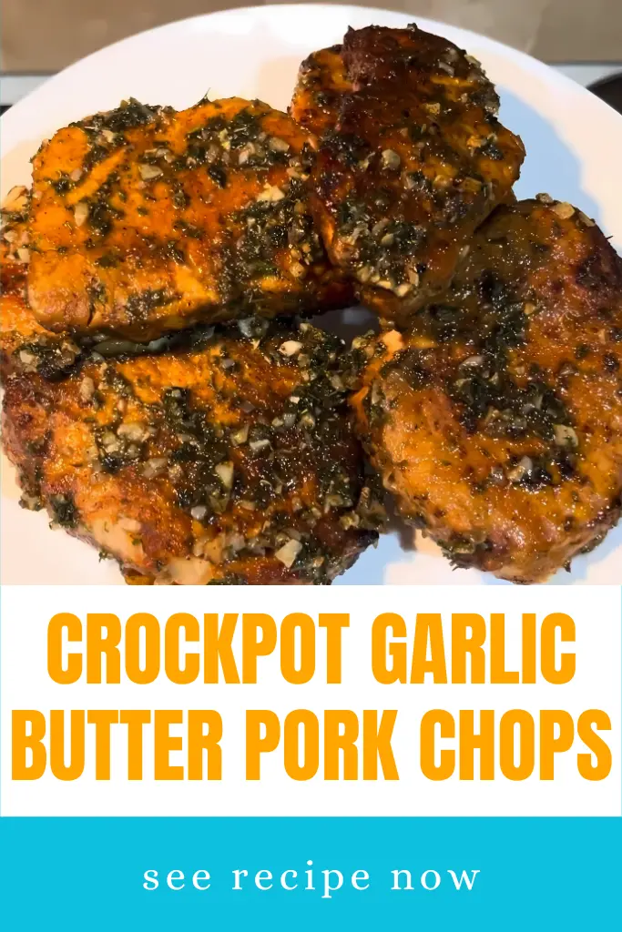 15 Crock Pot Pork Chop Recipes: Delicious, Easy, and Perfect for Any Day 13 Crockpot Garlic Butter Pork Chops