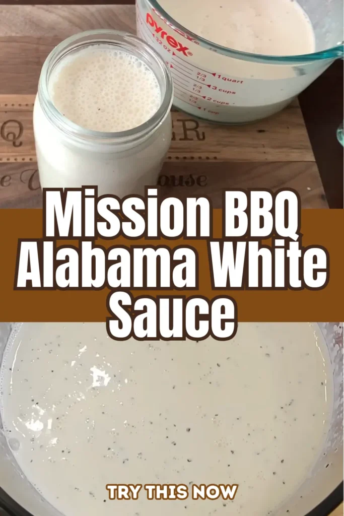 Mission BBQ Alabama White Sauce 1 1