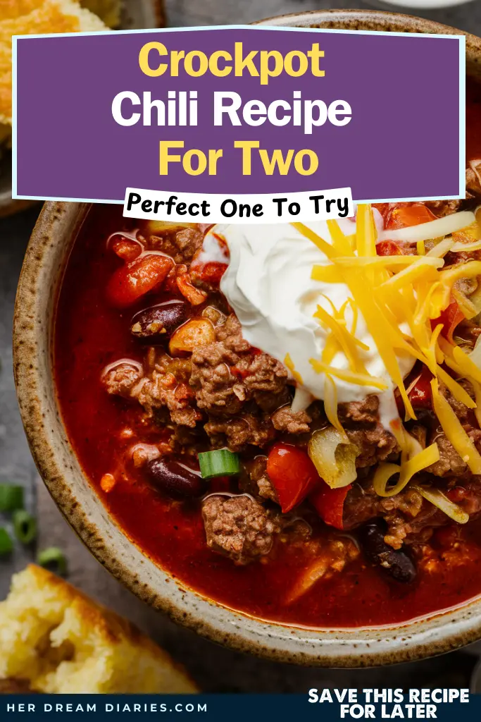 Crockpot Chili Recipe For Two