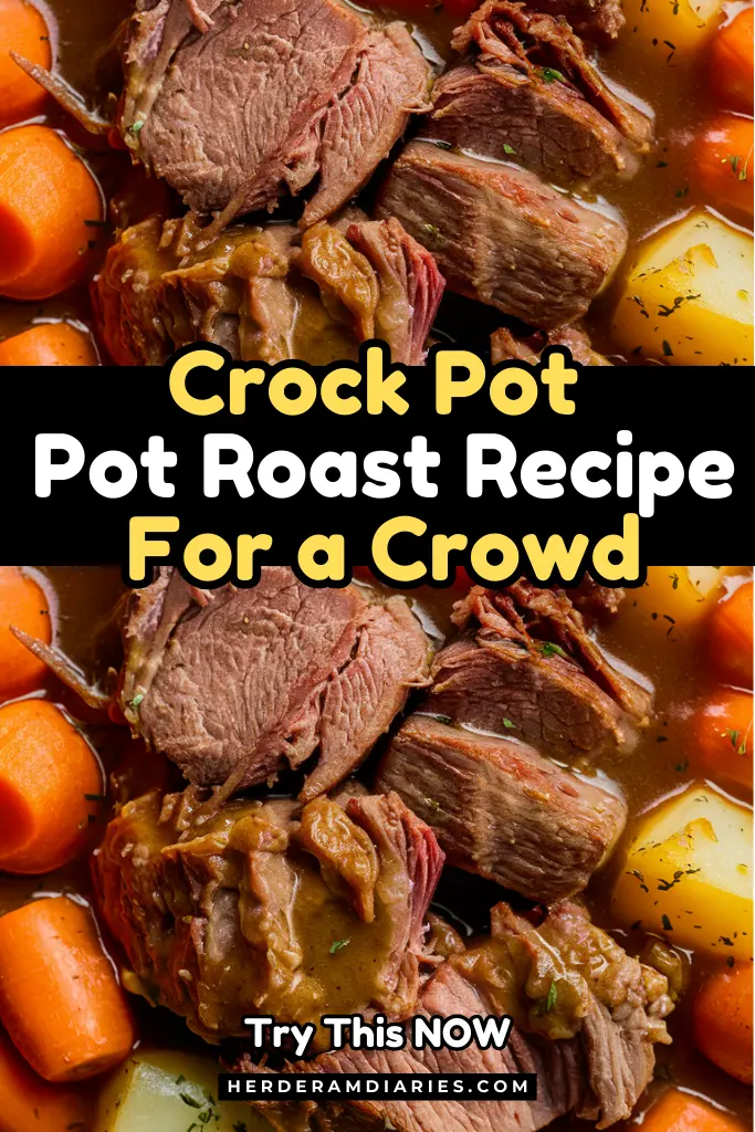 Crockpot Pot Roast Recipe For a Crowd