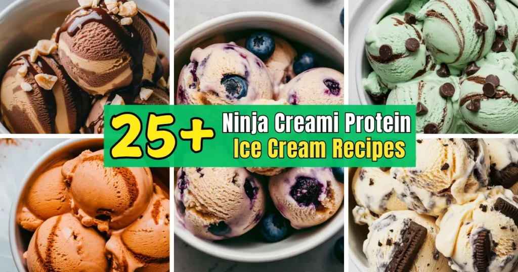 Ninja Creami Protein Ice Cream Recipes