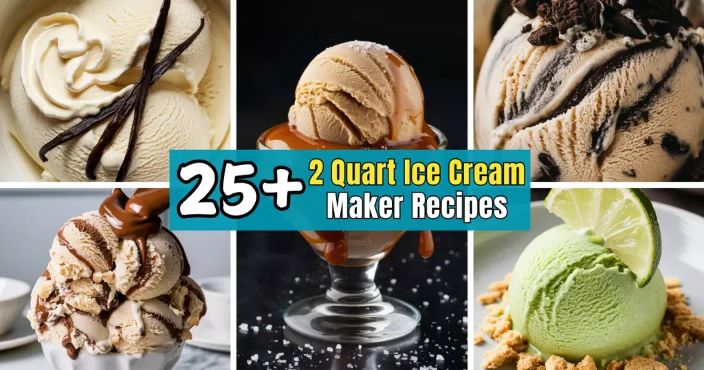 2 Quart Ice Cream Maker Recipes