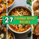 Crockpot Dinner Recipes