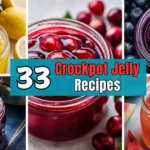 33 Easy Crockpot Jelly Recipes for Sweet Homemade Treats